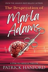 Cover image for The Desperation of Marla Adams