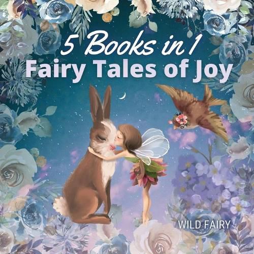 Cover image for Fairy Tales of Joy: 5 Books in 1