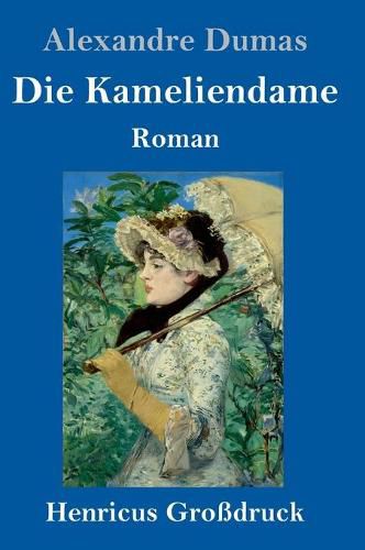 Cover image for Die Kameliendame (Grossdruck)