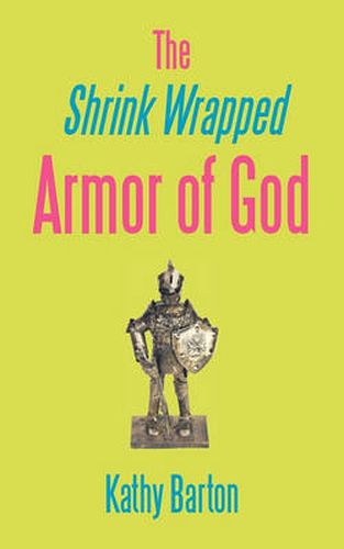 Cover image for The Shrink Wrapped Armor of God