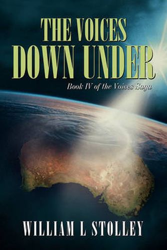 Cover image for The Voices Down Under: Book IV of The Voices Saga