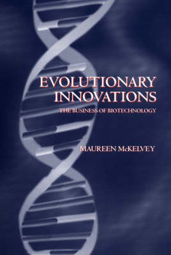 Cover image for Evolutionary Innovations: The Business of Biotechnology