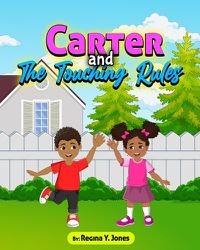 Cover image for "Carter and the Touching Rules"