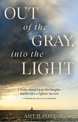 Cover image for Out of the Gray, into the Light