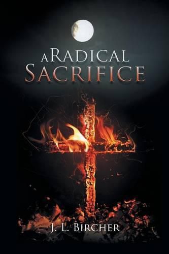 Cover image for A Radical Sacrifice