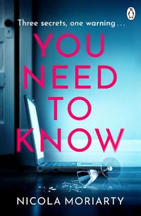 Cover image for You Need To Know: The gripping, suspenseful and utterly unputdownable psychological suspense