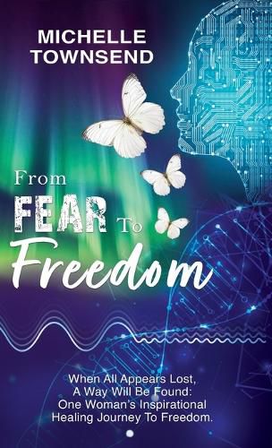 Cover image for From Fear To Freedom