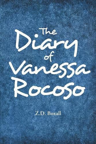 Cover image for The Diary of Vanessa Rocoso