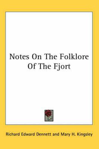 Cover image for Notes on the Folklore of the Fjort