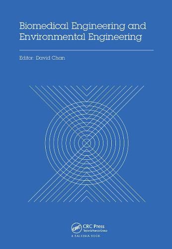 Cover image for Biomedical Engineering and Environmental Engineering: Proceedings of the 2014 2nd International Conference on Biomedical Engineering and Environmental Engineering (ICBEEE 2014), December 24-25, 2014, Wuhan, China