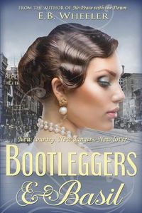 Cover image for Bootleggers & Basil