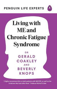 Cover image for Living with ME and Chronic Fatigue Syndrome