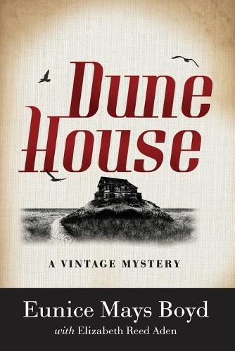 Cover image for Dune House: A Vintage Mystery