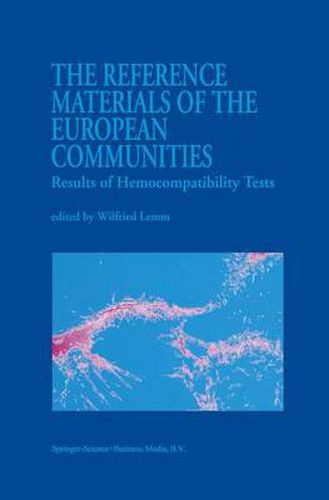 Cover image for The Reference Materials of the European Communities: Results of Hemocompatibility Tests