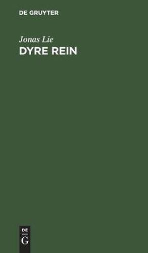 Cover image for Dyre Rein: Eine Geschichte Aus Urgrossvaters Hause