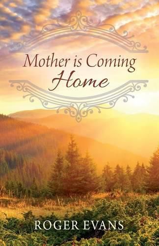 Cover image for Mother is Coming Home