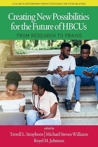 Cover image for Creating New Possibilities for the Future of HBCUs