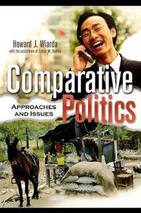 Cover image for Comparative Politics: Approaches and Issues