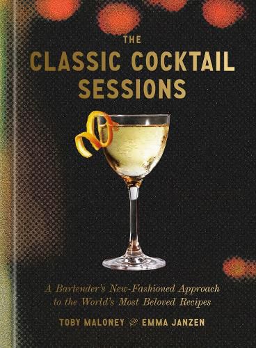 Cover image for The Classic Cocktail Sessions