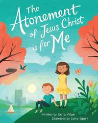 Cover image for The Atonement of Jesus Christ Is for Me
