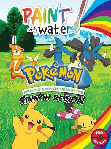 Cover image for Pikachu's Adventures in the Sinnoh Region: Paint with Water (PokeMon)