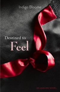 Cover image for Destined to Feel