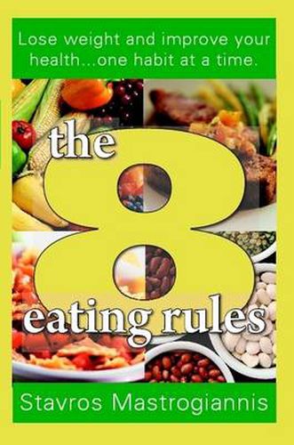 Cover image for The 8 Eating Rules