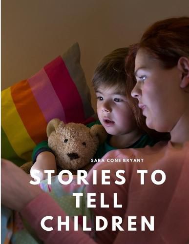 Cover image for Stories to Tell Children