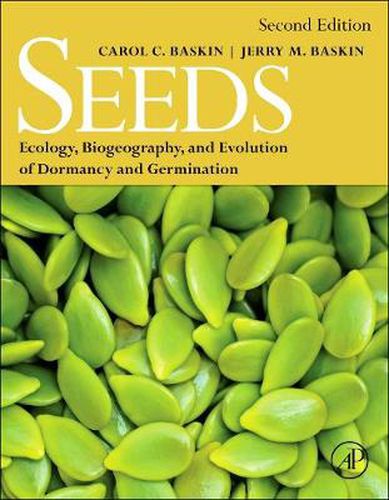 Cover image for Seeds: Ecology, Biogeography, and, Evolution of Dormancy and Germination