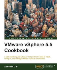 Cover image for VMware vSphere 5.5 Cookbook