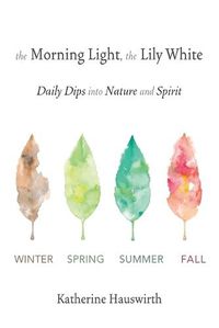 Cover image for The Morning Light, The Lily White