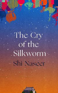 Cover image for The Cry of the Silkworm