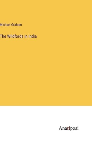 Cover image for The Wildfords in India