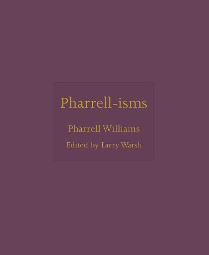 Cover image for Pharrell-isms