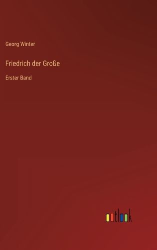 Cover image for Friedrich der Grosse