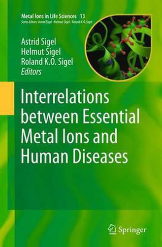 Cover image for Interrelations between Essential Metal Ions and Human Diseases