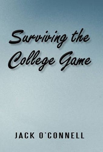 Cover image for Surviving the College Game