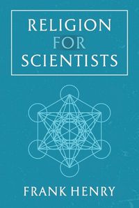 Cover image for Religion for Scientists