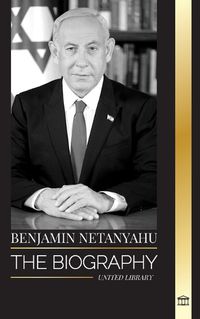 Cover image for Benjamin Netanyahu