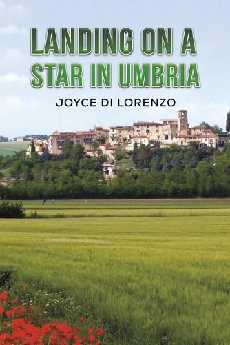 Cover image for Landing on a Star in Umbria