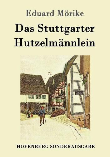 Das Stuttgarter Hutzelmannlein