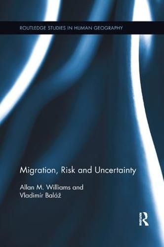 Cover image for Migration, Risk and Uncertainty