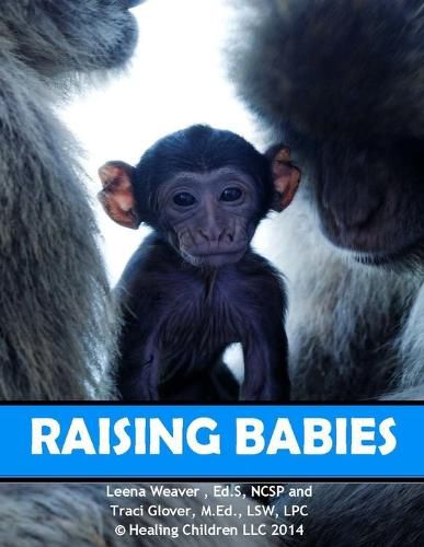 Cover image for Raising Babies