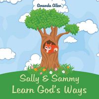 Cover image for Sally & Sammy Learn God's Ways