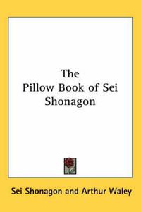 Cover image for The Pillow Book of Sei Shonagon