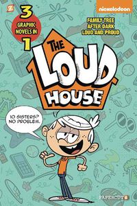 Cover image for The Loud House 3-In-1 #2: After Dark, Loud and Proud, and Family Tree