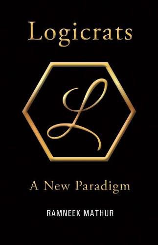 Cover image for Logicrats: A New Paradigm