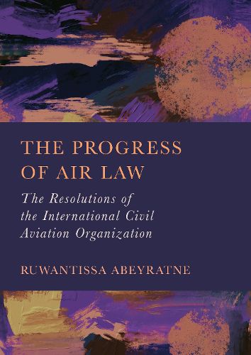 Cover image for The Progress of Air Law