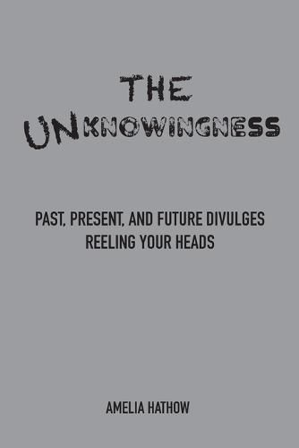 Cover image for The Unknowingness