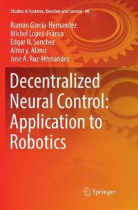 Cover image for Decentralized Neural Control: Application to Robotics